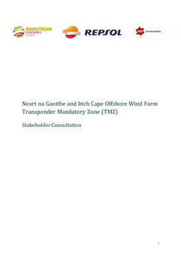 Neart Na Gaoithe and Inch Cape Offshore Wind Farm Transponder Mandatory Zone (TMZ)