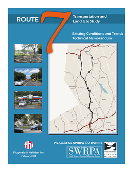 Route 7 Corridor Study Existing Conditions and Trends Technical Memorandum