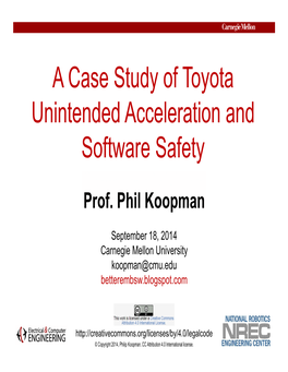 A Case Study of Toyota Unintended Acceleration and Software Safety