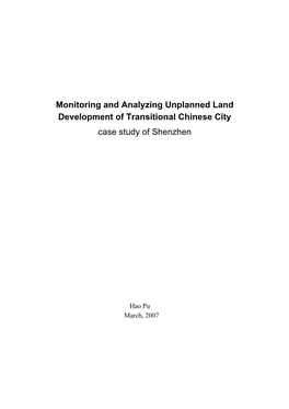 Monitoring and Analyzing Unplanned Land Development of Transitional Chinese City Case Study of Shenzhen