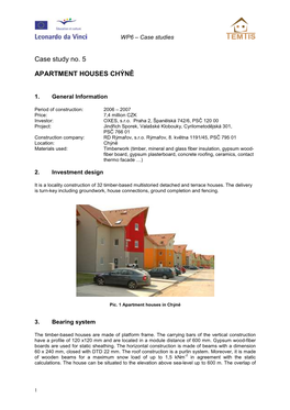 Case Study No. 5 APARTMENT HOUSES CHÝNĚ