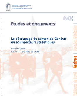 Le Découpage Du Canton De Genève En Sous-Secteurs Statistiques. Révision 2005