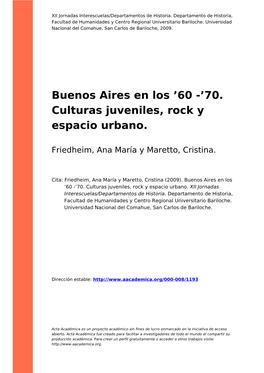 Buenos Aires En Los '60 -'70. Culturas Juveniles, Rock Y Espacio Urbano