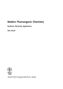 Modern Fluoroorganic Chemistry