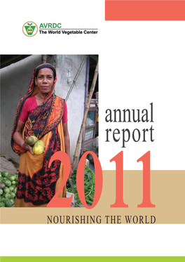 NOURISHING the WORLD for Vegetable Research and Development