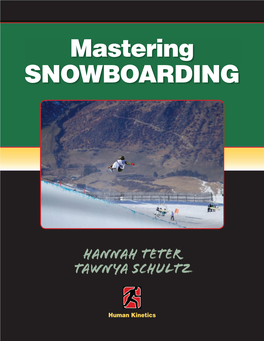 Mastering SNOWBOARDING