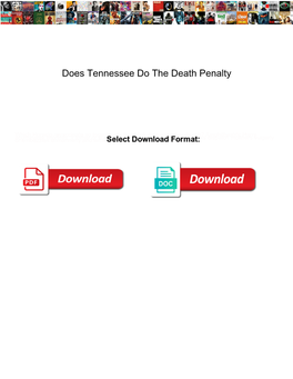 Does Tennessee Do the Death Penalty