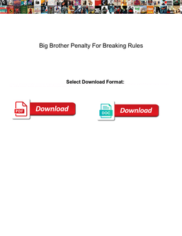 Big Brother Penalty for Breaking Rules