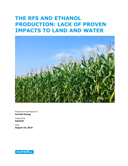 The Rfs and Ethanol Production: Lack of Proven Impacts to Land and Water