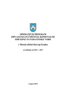 Operativni Program Odvajanja in Čiščenja Komunalne Odpadne in Padavinske Vode