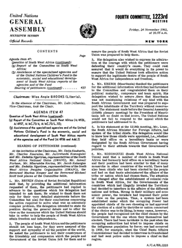 General Assembly AGENDA ITEM 47 (1056Th Plenary Meeting) by the President of Mauri­ Question of South West Africa (Continued): Tania Left No Doubt on That Score