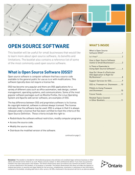 OPEN SOURCE SOFTWARE WHAT’S INSIDE What Is Open Source This Booklet Will Be Useful for Small Businesses That Would Like Software (OSS)?