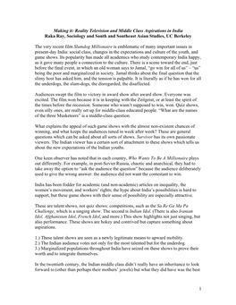 Reality Television and Middle Class Aspirations in India Raka Ray, Sociology and South and Southeast Asian Studies, UC Berkeley