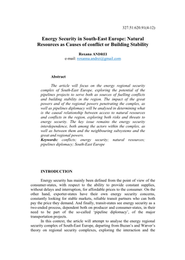Energy Security in South-East Europe: Natural Resources As Causes of Conflict Or Building Stability