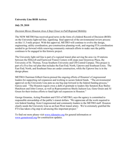 University Line ROD Arrives July 29, 2010 Decision Moves Houston Area a Step Closer to Full Regional Mobility the NEW METRO