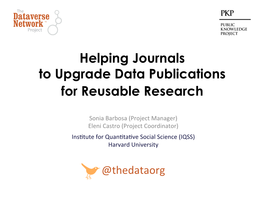 Helping Journals to Upgrade Data Publications for Reusable Research