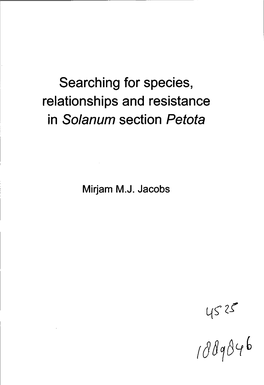 Searching for Species, Relationships and Resistance in Solanumsectio N Petota