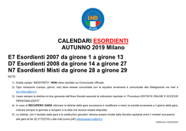 CALENDARI ESORDIENTI AUTUNNO 2019 Milano E7 Esordienti 2007