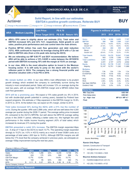 CONSORCIO ARA, SAB DE CV Solid Report, in Line with Our