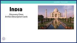 Discovery Chest Artifact Description Cards QUICK INDIA FACTS!