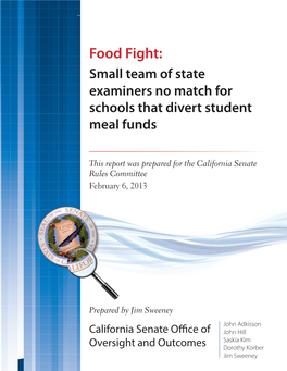 Food Fight: Small Team of State Examiners No Match for Schools That Divert Student Meal Funds