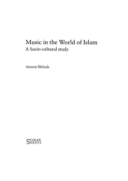 Music in the World of Islam a Socio-Cultural Study