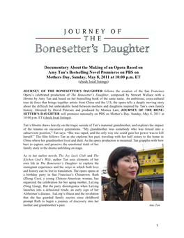 Documentary About the Making of an Opera Based on Amy Tan’S Bestselling Novel Premieres on PBS on Mothers Day, Sunday, May 8, 2011 at 10:00 P.M