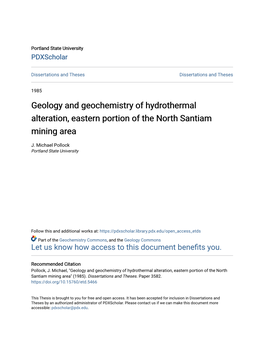 Geology and Geochemistry of Hydrothermal Alteration, Eastern Portion of the North Santiam Mining Area