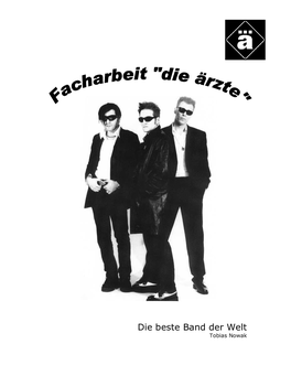 Die Beste Band Der Welt Tobias Nowak Die Beste Band Der Welt Die Ärzte