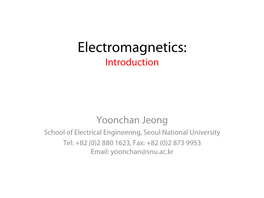 Electromagnetics: Introduction