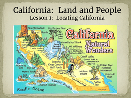 California: Land and People Lesson 1: Locating California Hemisphere