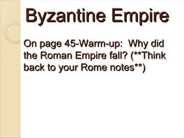 Byzantine Empire Notes