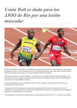 Usain Bolt Es Duda Para Los JJOO De Río Por Una Lesión Muscular