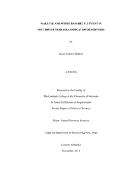 Walleye and White Bass Recruitment in Southwest Nebraska Irrigation