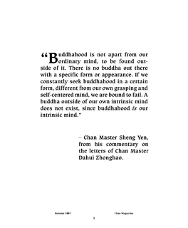 Chan Master Sheng Yen, from His Commentary on the Letters of Chan Master Dahui Zhonghao