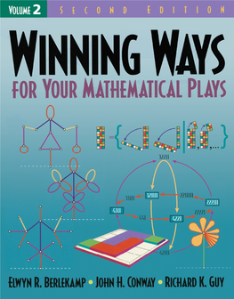 Winning Ways: for Your Mathematical Plays