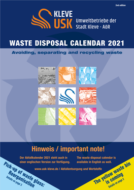 WASTE DISPOSAL CALENDAR 2021 Avoiding, Separating and Recycling Waste