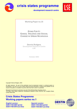 Gangs, Violence and Social Change in Urban Nicaragua1 Dennis Rodgers Development Research Centre, LSE