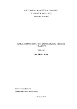 Katalogizace Školních Kronik Okresu Uherské Hradiště