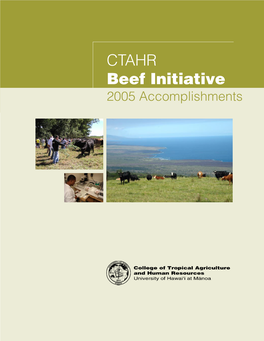 CTAHR Beef Initiative 2005 Accomplishments CTAHR Beef Initiative—2005 Accomplishments