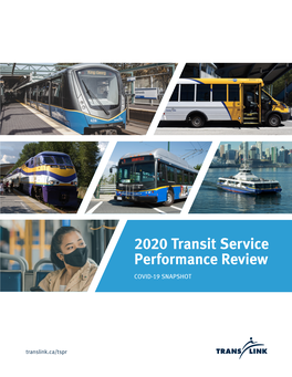 2020 Transit Service Performance Review COVID-19 SNAPSHOT