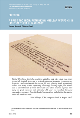 RETHINKING NUCLEAR WEAPONS in LIGHT of THEIR HUMAN COST Vincent Bernard, Editor-In-Chief*