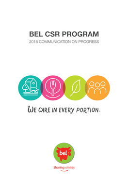 Bel Csr Program 2018 Communication on Progress a Policy with a Central Place 1 in the Group’S Strategy 7