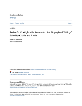 C. Wright Mills: Letters and Autobiographical Writings" Edited by K