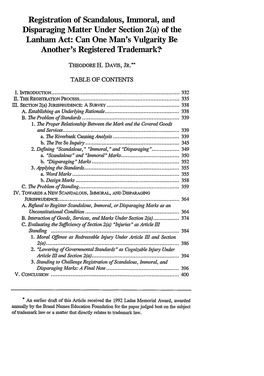 Registration of Scandalous, Immoral, and Disparaging Matter Under Section 2(A) of the Lanham Act: Can One Man's Vulgarity Be Another's Registered Trademark?