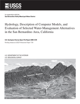 Hydrology, Description of Computer Models, and Evaluation of Selected Water-Management Alternatives in the San Bernardino Area, California