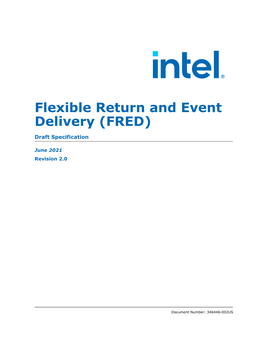 Flexible Return and Event Delivery (FRED)