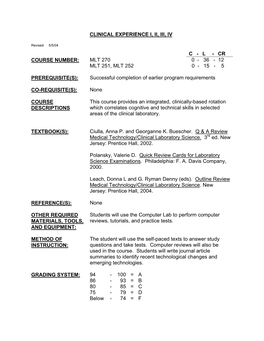 Clinical Experience I, Ii, Iii, Iv C