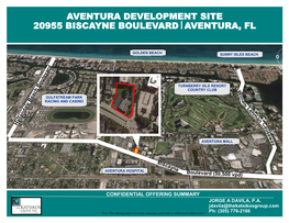 Aventura Development Site 20955 Biscayne Boulevard Aventura, Fl