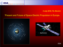 Present and Future of Space Electric Propulsion in Europe'